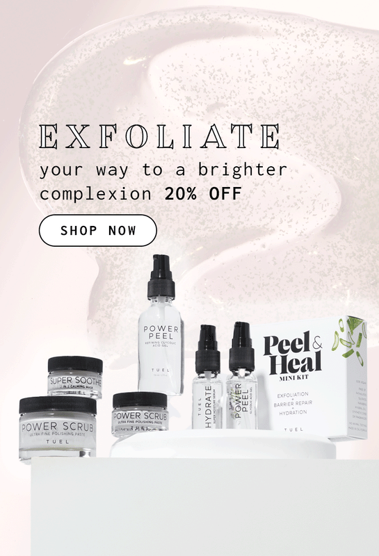 Exfoliate your way to a brighter complexion 20% Off Shop Now