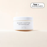 Shape Shifter Cellulite Minimizing Cream